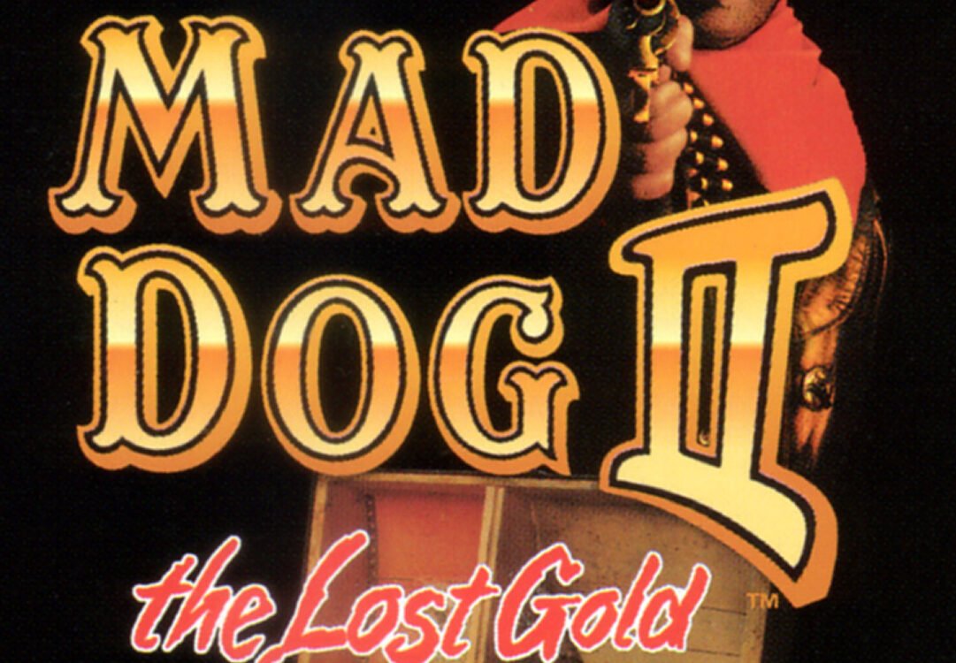 Mad Dog II: The Lost Gold