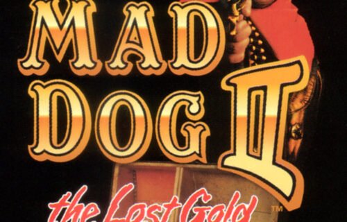 Mad Dog II: The Lost Gold