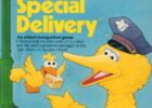 Big Bird’s Special Delivery