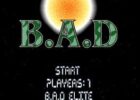 B.A.D.
