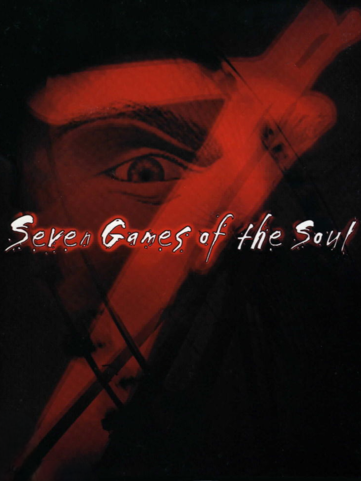 The Seven Games of the Soul
