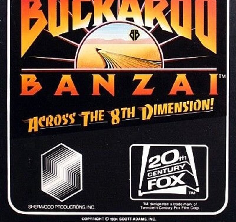 The Adventures of Buckaroo Banzai: Across the Eighth Dimension