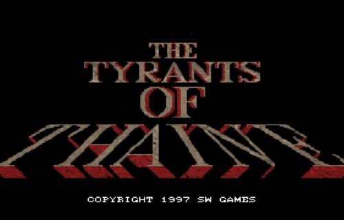 Yendorian Tales: The Tyrants of Thaine