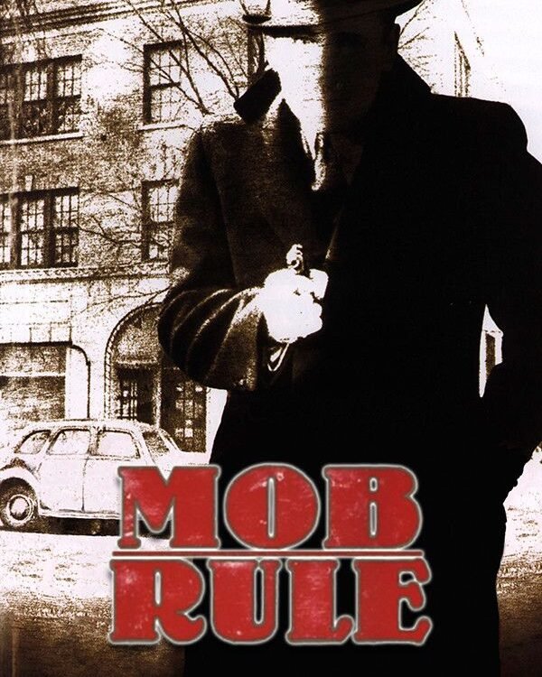Mob Rule
