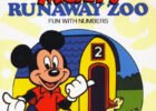 Mickey’s Runaway Zoo