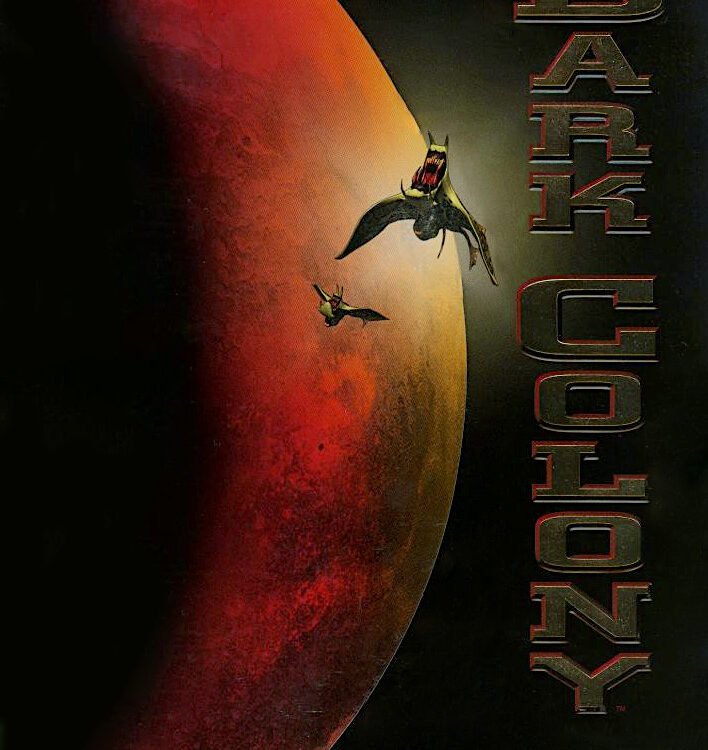 Dark Colony