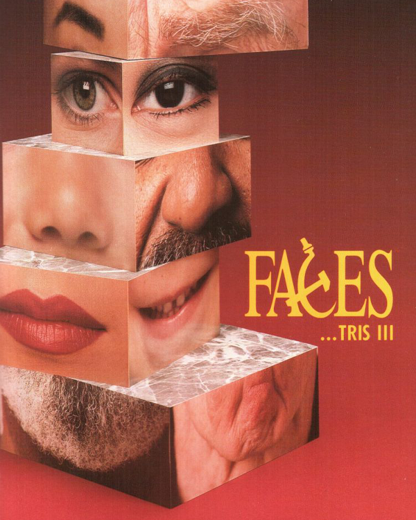 Faces…tris III