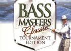 Bass Master Classic: Tournament Edition