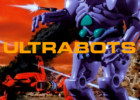 Ultrabots