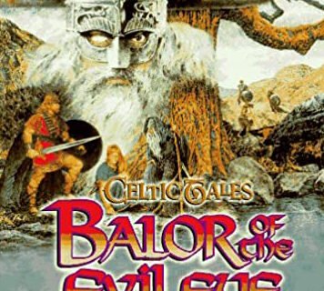 Celtic Tales: Balor of the Evil Eye
