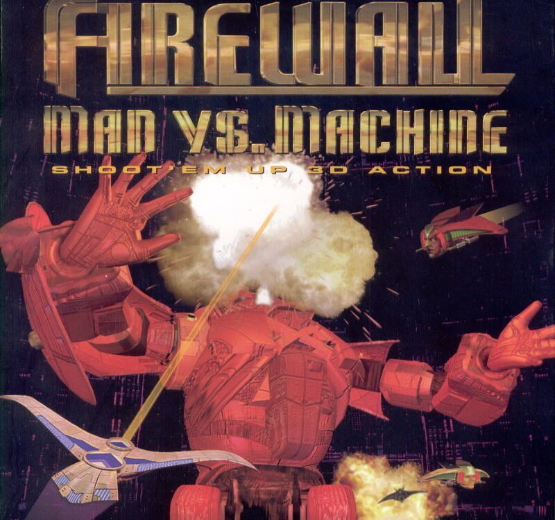 Firewall: Man vs. Machine