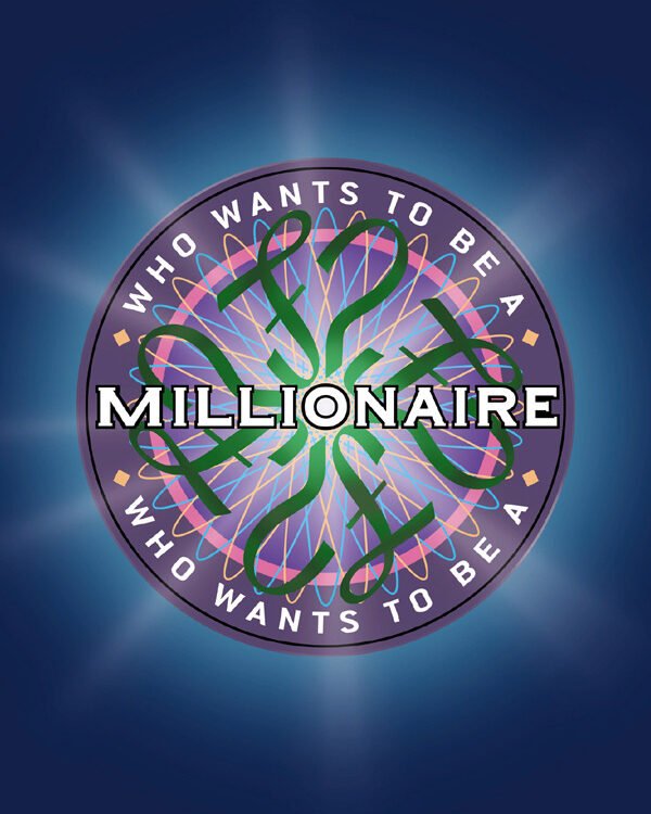 Who Wants to Be a Millionaire