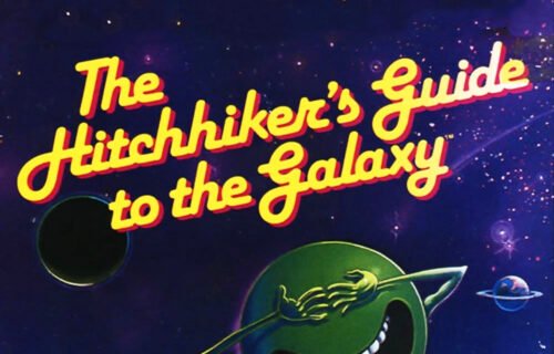 The Hitchhiker’s Guide to the Galaxy