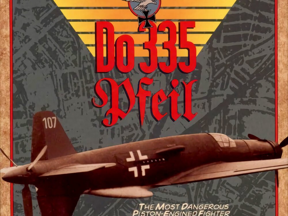 Do 335 Pfeil Tour of Duty