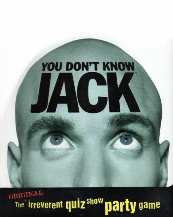 You Don’t Know Jack