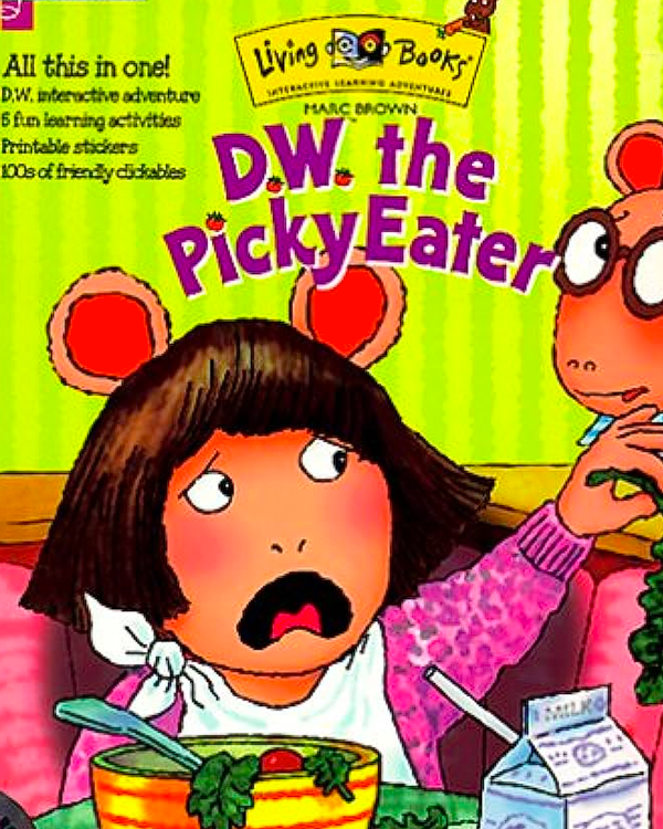 Living Books: D.W. the Picky Eater