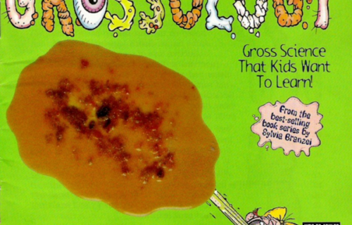 Planet Dexter’s Grossology