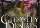 Ghostly Desires