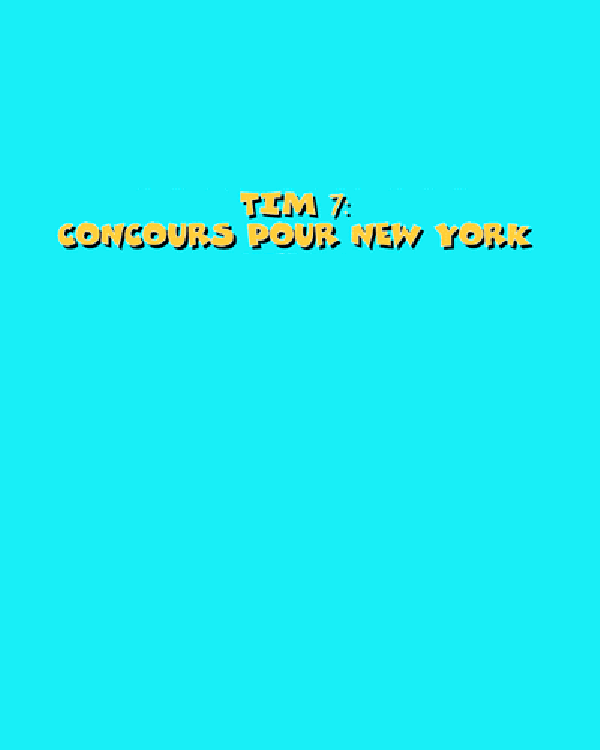 Tim 7: Concours Pour New York