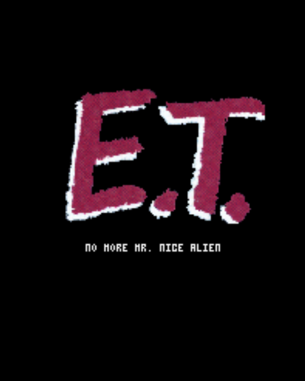 E.T.: No More Mr. Nice Alien
