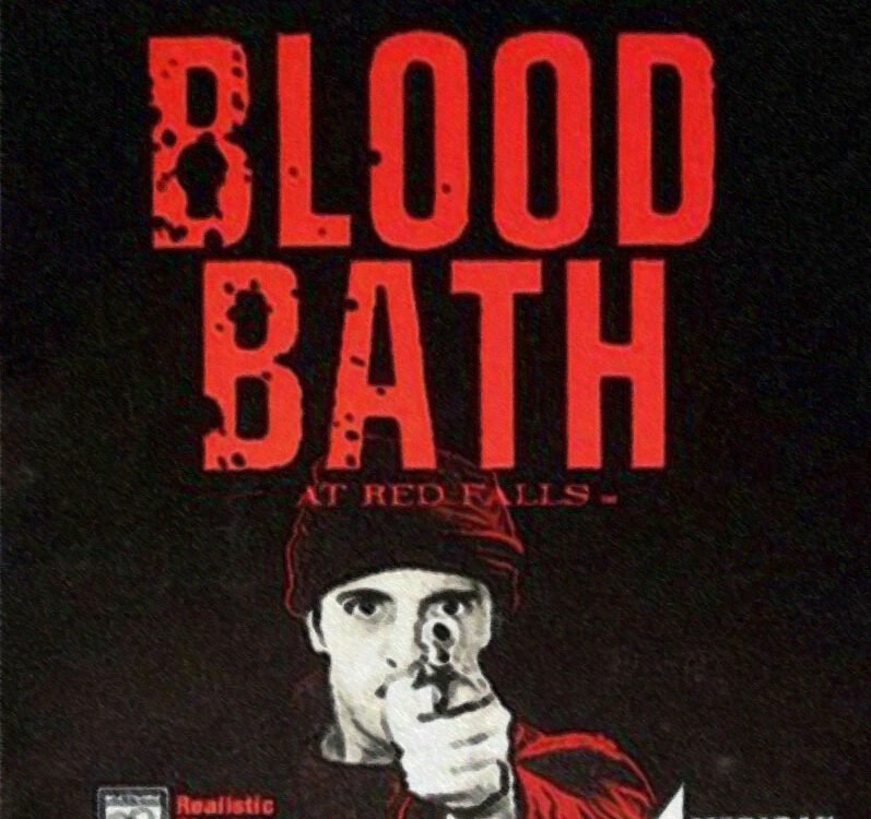 Blood Bath at Red Falls