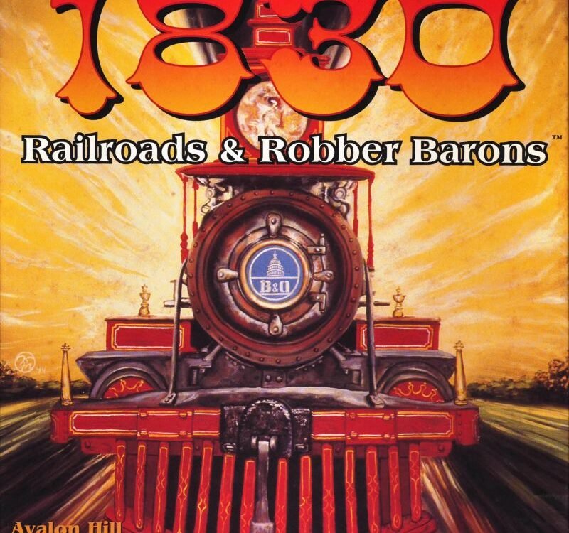 1830: Railroads & Robber Barons