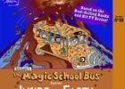 The Magic School Bus Explores Inside the Earth